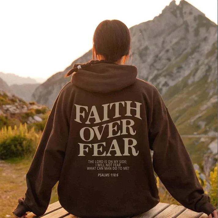 Faith | Women's Unisex Hoodie "Faith Over Fear" Psalm 118:6